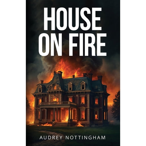 Pre-Owned House on Fire (Paperback) 166295297X 9781662952975