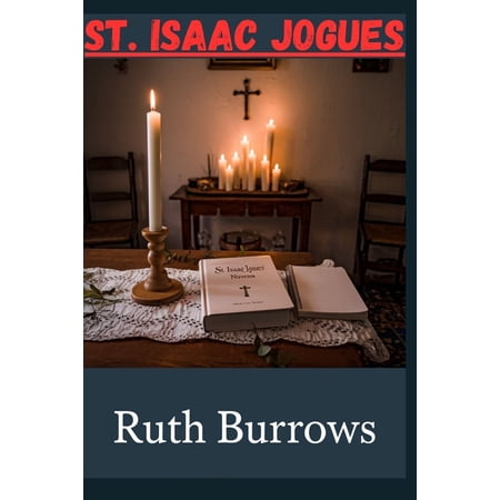 St. Isaac Jogues (Paperback)