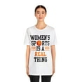 thumbnail image 2 of DJH Apparel | Women's Sports Is A Real Thing Basketball Unisex Tshirt, 2 of 7