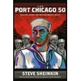 thumbnail image 1 of The Port Chicago 50:  Disaster, Mutiny, and the Fight for Civil Rights, 1 of 5