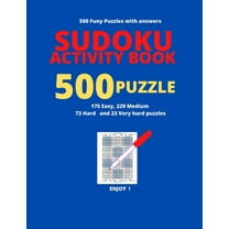 Sudoku Activity Book 500 Puzzle: Activity Book for Adults Young Men and Womens,183 Pages, 500 Sudoku Puzzles from The Easiest to Most Hard, Nice Gift Size 8,5x11 Inches (Paperback)