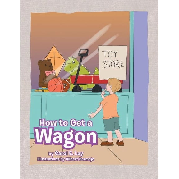 How to Get a Wagon (Paperback)