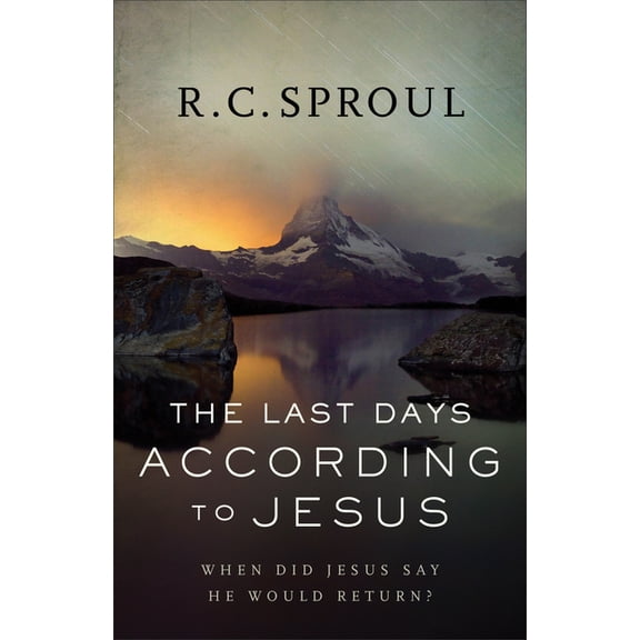 The Last Days According to Jesus: When Did Jesus Say He Would Return?, (Paperback)