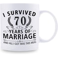 thumbnail image 2 of 70th Wedding Anniversary Mugs for Couple Husband Wife - I Survived 70 Years of Marriage and All I Got Was This Mug - 70 Year Anniversary 11 oz Coffee Mug for Him Her, 2 of 7