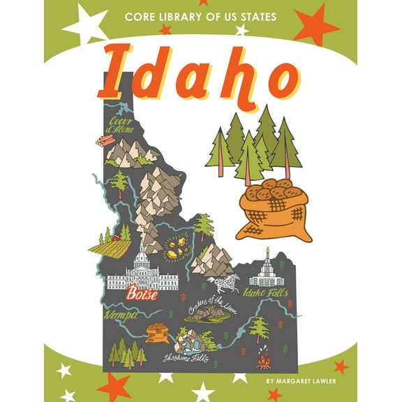 Core Library of Us States Idaho, (Hardcover)
