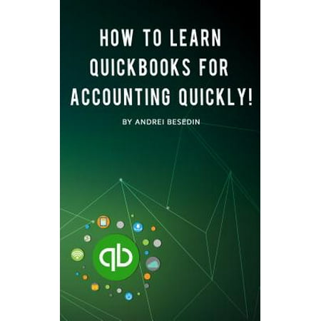 How To Learn Quickbooks For Accounting Quickly! - (Best Way To Learn Accounting)