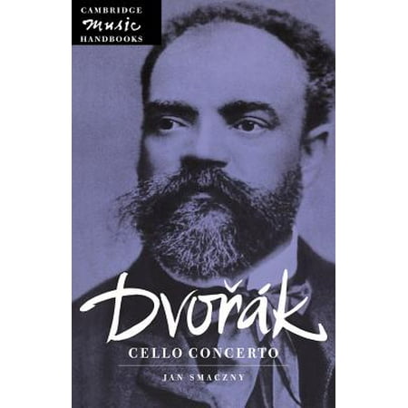 - Dvorak : Cello Concerto