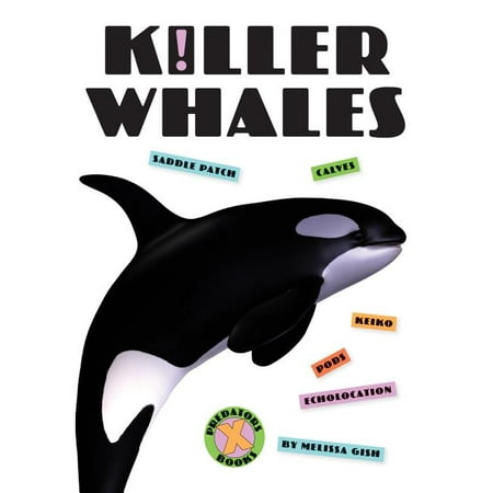X-Books: X-Books: Killer Whales (Paperback)