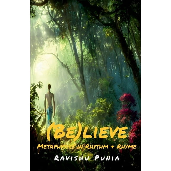 (Be)lieve, (Paperback)