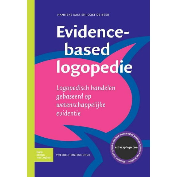 Evidence-Based Logopedie: Logopedisch Handelen Gebaseerd Op Wetenschappelijke Evidentie, (Paperback)