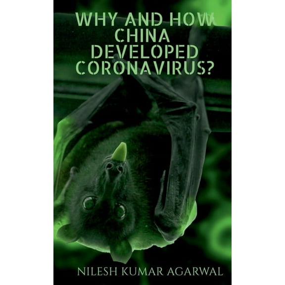 Why and how china developed coronavirus?, (Paperback)