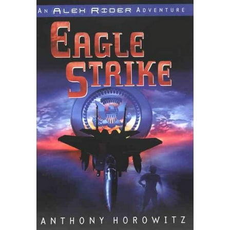 Alex Rider Eagle Strike, Book 4, (Paperback)