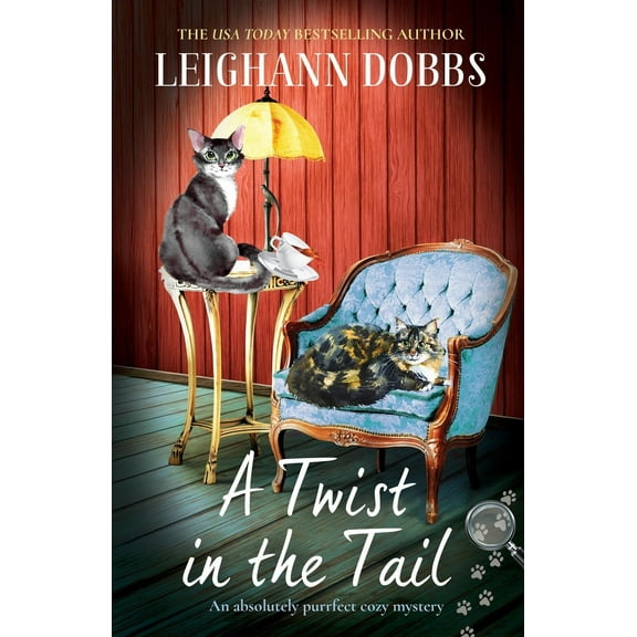 A Twist in the Tail: An absolutely purrfect cozy mystery