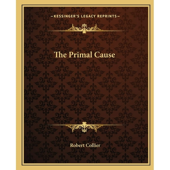 The Primal Cause (Paperback)