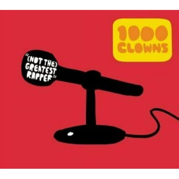Not the Greatest Rap 1000 Clowns (CD)