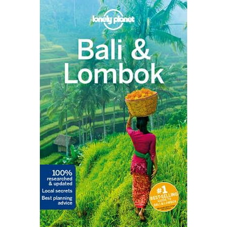 Lonely planet bali & lombok: lonely planet bali & lombok - paperback: (Best Time To Visit Bali And Lombok)