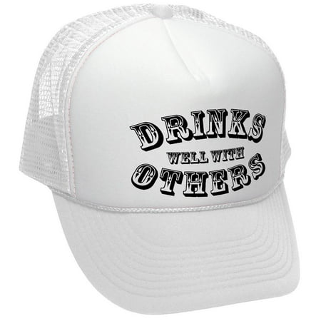 DRINKS WELL WITH OTHERS - drunk alcoholic - Adult Trucker Cap Hat, White