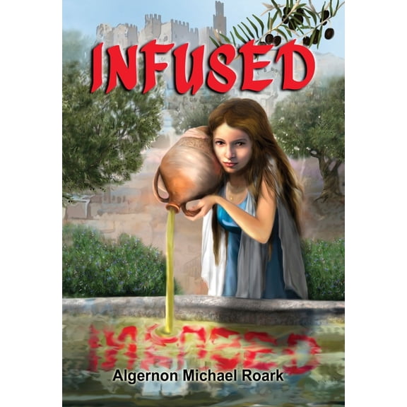 Infused, (Hardcover)