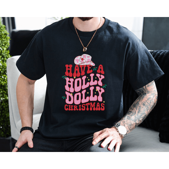 Holly Dolly Festive Holiday Country Music Inspired Unisex T-Shirt, up to size 3XL.