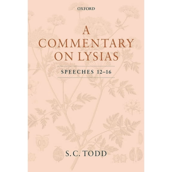 Commentary Lysias Speeches 12-16 C, (Hardcover)