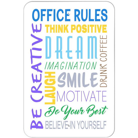 Office Rules Inspirational Motivational Words Sign