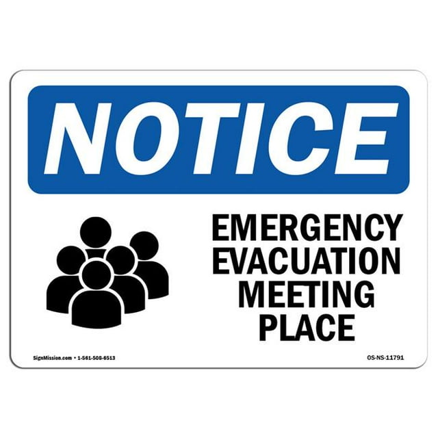 SignMission OS-NS-D-1014-L-11791 OSHA Notice Sign - Emergency Evacuation Meeting Place Sign with Symbol