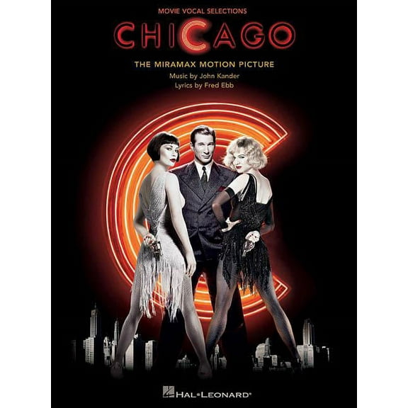 Chicago: Movie Vocal Seclections, (Paperback)