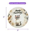 thumbnail image 5 of Happy Anniversary Siamese Celebrates Wedding Love Family Party Ceramic Round Ornament Cat Lover Kitten Owner Gifts Home Tree Decor - 01015, 5 of 5