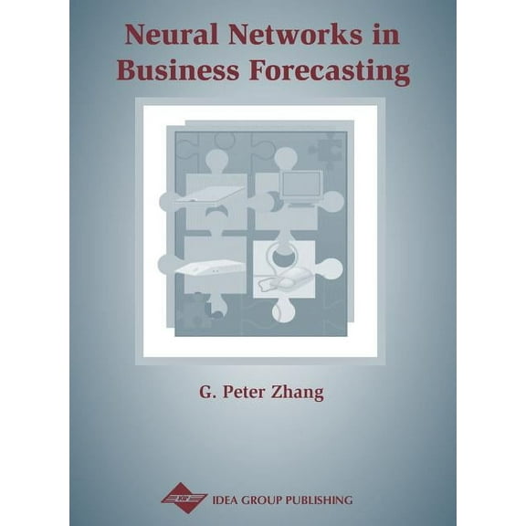 Neural Networks in Business Forecasting, (Hardcover)