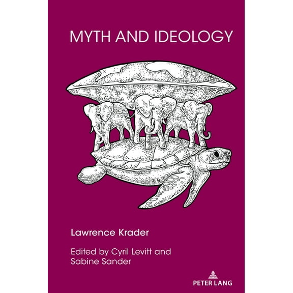 Lawrence Krader's Legacy in Science Myth and Ideology, Book 2, (Hardcover)