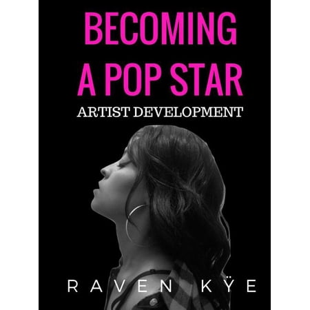 Becoming a Pop Star: Artist Development (Paperback)