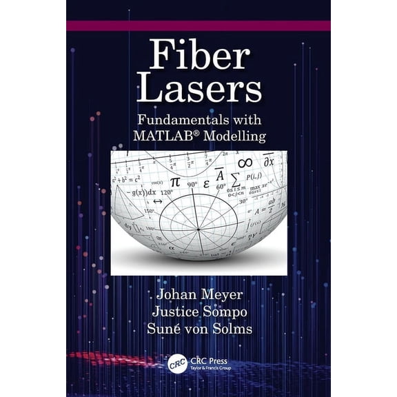 Fiber Lasers: Fundamentals with MATLAB(R) Modelling, (Paperback)