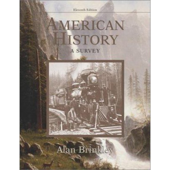 Pre-Owned American History: A Survey MP w/PowerWeb (Hardcover) 0072424362 9780072424362