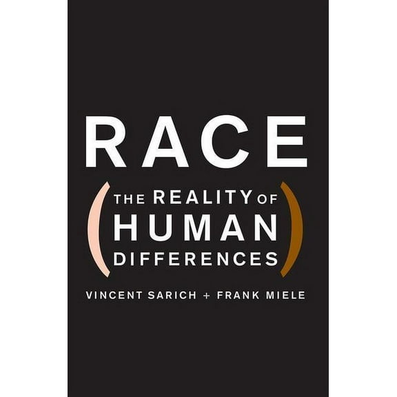 Race: The Reality of Human Differences, (Paperback)