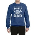 thumbnail image 2 of My Favorite People Call Me Dad Family Husband Daddy Granpa Fathers Day Gift | Mens Father's Day Crewneck Graphic Sweatshirt, Vintage Heather Blue, Large, 2 of 4