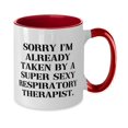 thumbnail image 2 of Fun Respiratory therapist Gifts, Sorry I'm Already, Respiratory therapist Two Tone 11oz Mug From Friends, Gifts For Men Women, Gift ideas for men and women, Gifts for couples, His and hers gifts,, 2 of 5