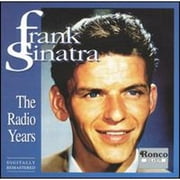 Radio Years [Ronco] (CD) by Frank Sinatra