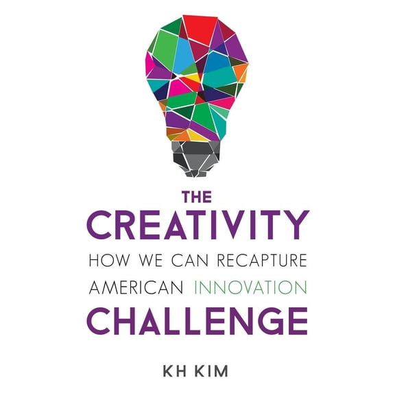 Pre-Owned The Creativity Challenge : How We Can Recapture American Innovation (Paperback)