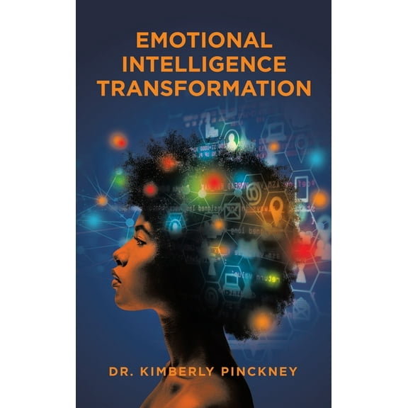 Emotional Intelligence Transformation, (Hardcover)