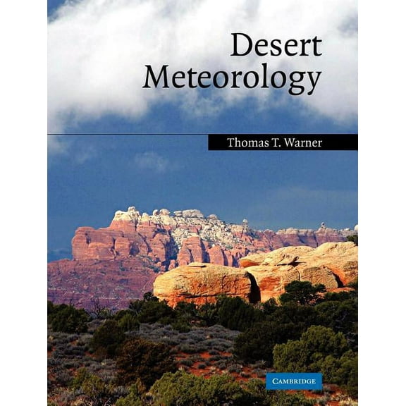 Desert Meteorology, (Paperback)