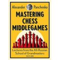 thumbnail image 2 of Mastering Chess Middlegames, Alexander Panchenko Paperback, 2 of 2