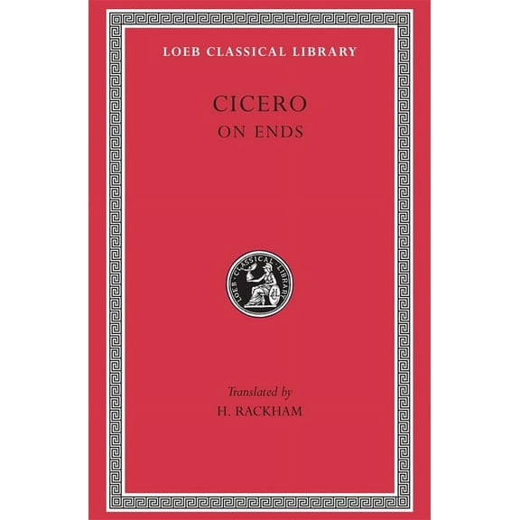 Loeb Classical Library: On Ends (Hardcover)