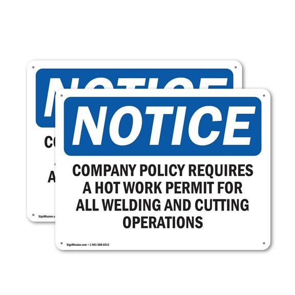 (2 Pack) Company Policy Requires A Hot Work Permit OSHA Notice Sign 18 Inch X 12 Inch Plastic Sign, Weather Resistant, UV Protected for Workplace, Business, and Construction Site, Made
