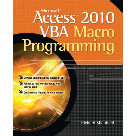 Microsoft Access 2010 VBA Macro Programming, (Paperback)