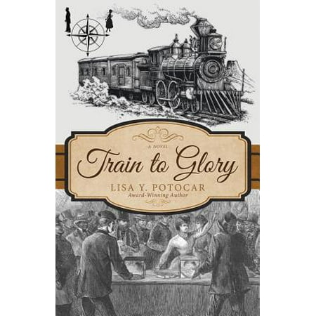 Glory Train - Train to Glory