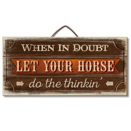 12" Reclaimed Wood Pallet Sign - When in Doubt Let Hore Do Thinkin'