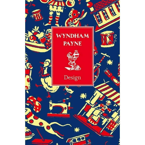 Design Wyndham Payne: Design, (Hardcover)
