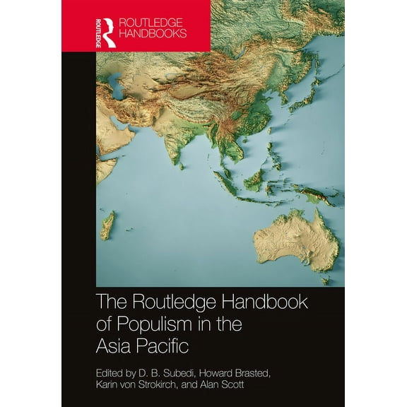 Indo-Pacific in Context The Routledge Handbook of Populism in the Asia Pacific, (Hardcover)