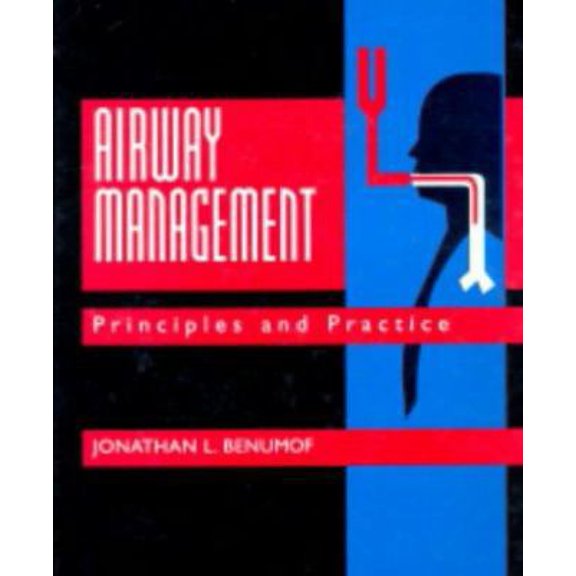 Pre-Owned Airway Management: Principles and Practice (Hardcover) 0815106254 9780815106258
