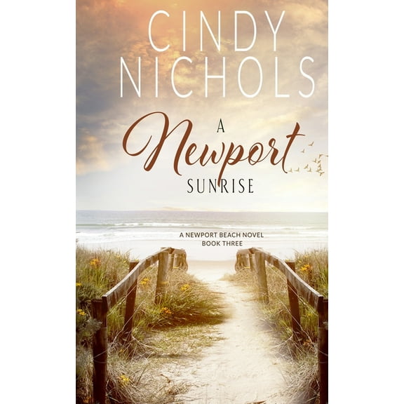 The Newport Beach A Newport Sunrise, Book 3, (Paperback)